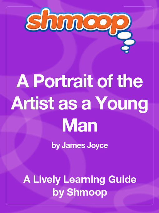 Title details for A Portrait of the Artist as a Young Man by Shmoop - Wait list
